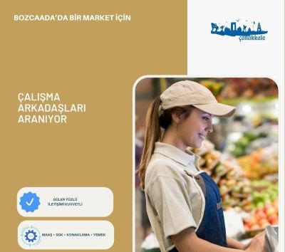 Bozcaada'da Bir Markette Çalışma Arkadaşları Aranıyor. Mesajınızı instagram hesabımdan iletiniz gokhanbayram.17