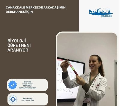 Dershane İçin Biyoloji Öğretmeni Aranıyor... Mesajınızı instagram hesabımdan iletiniz gokhanbayram.17