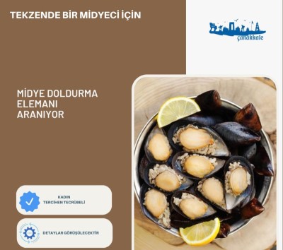 Midye Doldurma Elemanı Aranıyor. Mesajınızı instagram hesabımdan iletiniz gokhanbayram.17