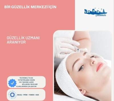 Güzellik Uzmanı Aranıyor. Mesajınızı instagram hesabımdan iletiniz gokhanbayram.17