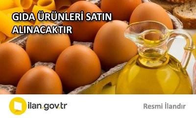 GIDA ÜRÜNLERİ SATIN ALINACAKTIR