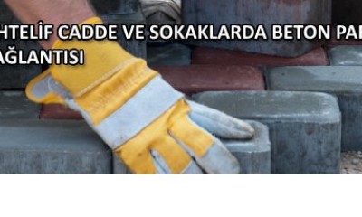 KEPEZ BELEDİYESİ MUHTELİF CADDE VE SOKAKLARDA BETON PARKE BETON BORDÜR VE ABONE BAĞLANTISI