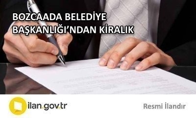 BOZCAADA BELEDİYE BAŞKANLIĞI’NDAN KİRALIK