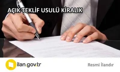 AÇIK TEKLİF USULÜ KİRALIK