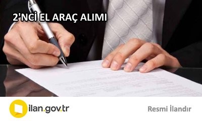 2'NCİ EL SEDAN TİP C SEGMENT DİZEL OTOMOBİL VE 2'NCİ EL DİZEL YAKITLI KAPALI KASA PANELVAN ALIMI