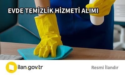 EVDE TEMİZLİK HİZMETİ ALIMI