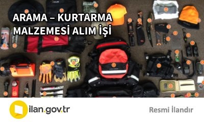 ARAMA – KURTARMA MALZEMESİ ALIM İŞİ