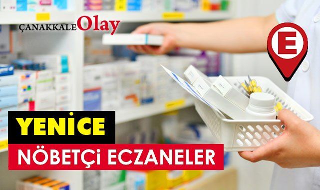 14 Haziran 2025 Cumartesi günü Yenice'de hangi eczane nöbetçi?