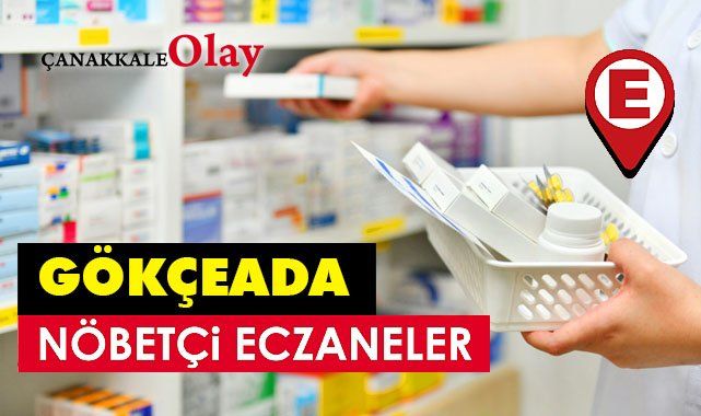 26 Ağustos’ta Gökçeada nöbetçi eczane listesi! Gökçeada’da nöbetçi eczaneler hangisi?