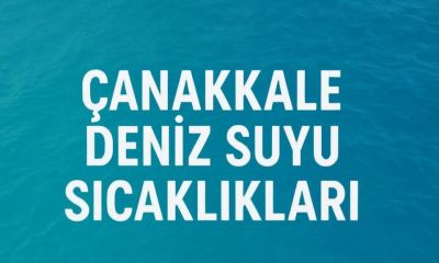 Çanakkale’de Deniz Suyu Sıcaklıkları 10 Derecenin Altına Yaklaştı