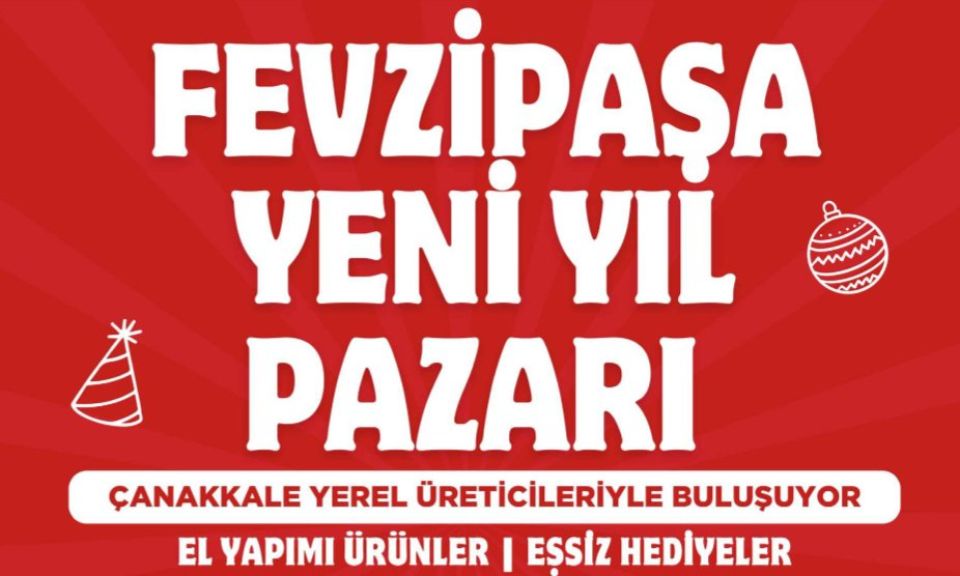 Fevzipaşa Yeni Yıl Pazarı 27-28 Aralık'ta