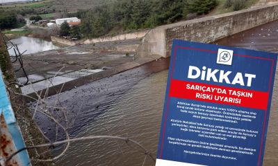 SON DAKİKA! Atikhisar Barajı Doldu! Sarıçay İçin Acil Uyarı!!!