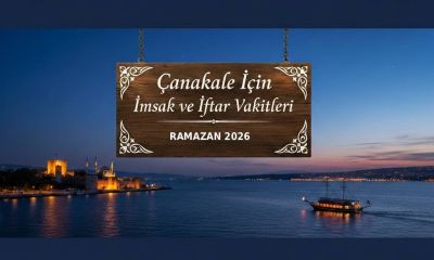 Çanakkale için 5 Mart 2026 Perşembe imsak ve iftar vakitleri