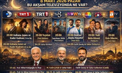 08 Mart 2026 Pazar TV Yayın Akışı: Bu Akşam Hangi Diziler ve Programlar Var?