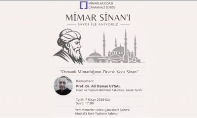 Mimar Sinan, Çanakkale’de Anılacak