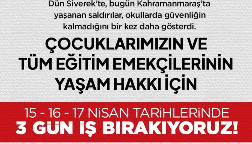 Öğretmenlerden Sert Tepki: Eğitim-İş 3 Gün İş Bırakma Kararı Aldı