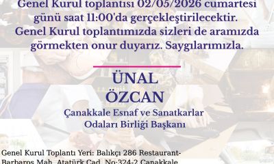 Çanakkale Esnaf ve Sanatkârlar Odaları Birliği Genel Kurulu yapılacak