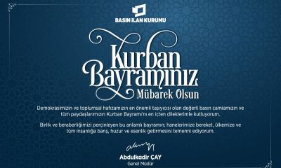 Basın İlan Kurumu Genel Müdürü Abdulkadir Çay'dan bayram tebriği