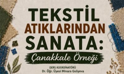 Atık tekstiller ÇOMÜ’lü gençlerin elinde şahesere dönüştü: Bu sergi kaçmaz!