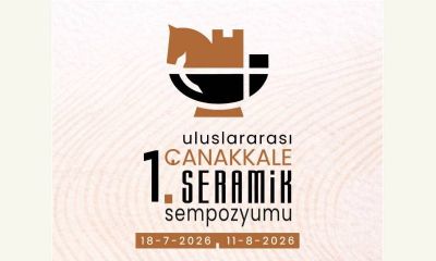 Çanakkale, Uluslararası Seramik Sempozyumu’na Ev Sahipliği Yapıyor