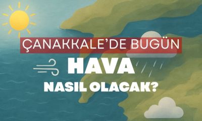 16 Ağustos 2026 Pazar Çanakkale hava durumu