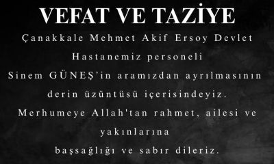 Çanakkale İl Sağlık Müdürlüğünden Sinem Güneş için taziye mesajı