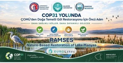 ÇOMÜ’den Manyas Gölü için doğa temelli restorasyon hamlesi