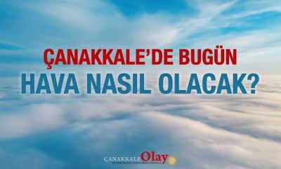 25 Eylül 2026 Cuma Günü Çanakkale’de hava nasıl olacak?