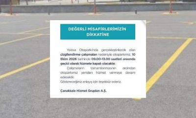 Çanakkale Hizmet Grupları'ndan duyuru: Yalova Otoparkında kısa süreli hizmet arası