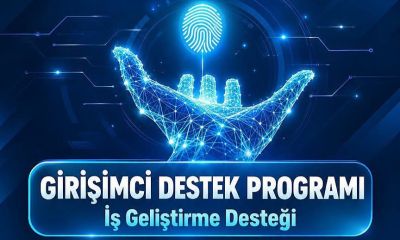 Girişimcilere 2 milyon 250 bin TL destek fırsatı! Son gün 31 Ekim