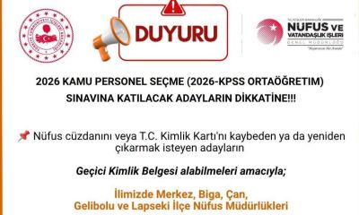 Çanakkale'de KPSS için açık olacak nüfus müdürlükleri açıklandı