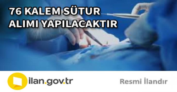 76 KALEM SÜTUR ALIMI YAPILACAKTIR